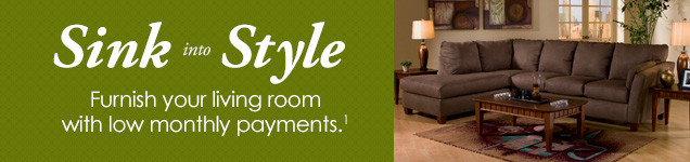 Furnish your living room with low monthly payments. Shop now! Furnish your living room with low monthly payments. Shop now!